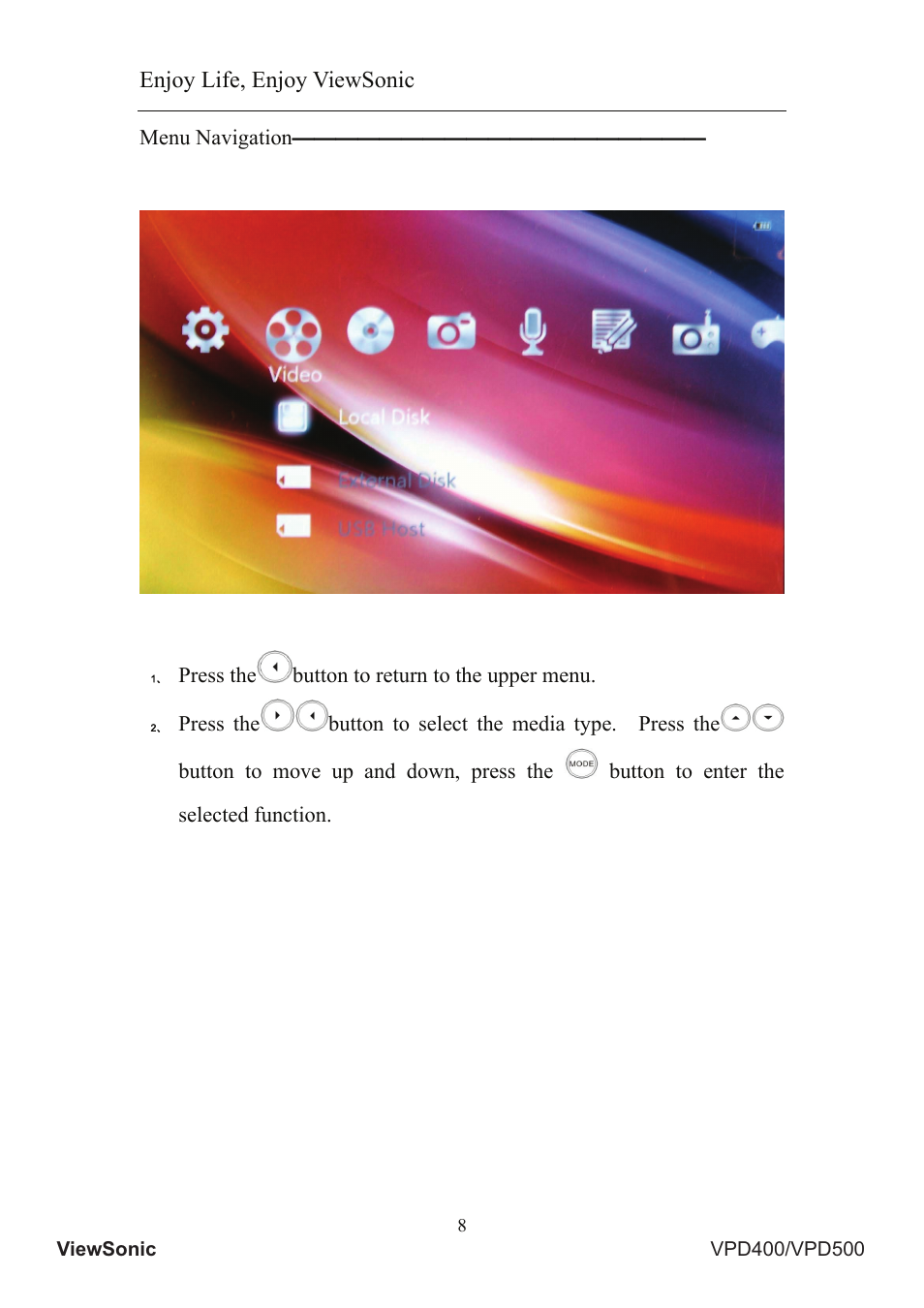Enjoy life, enjoy viewsonic | VIEWSONIC Portable Media Player VS12836 User Manual | Page 12 / 38