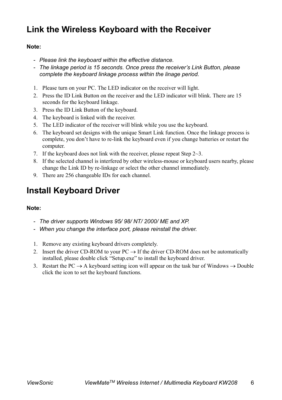 Link the wireless keyboard with the receiver, Press the id link button of the keyboard, The keyboard is linked with the receiver | There are 256 changeable ids for each channel, Install keyboard driver, Remove any existing keyboard drivers completely | VIEWSONIC ViewMate KW208 User Manual | Page 7 / 13