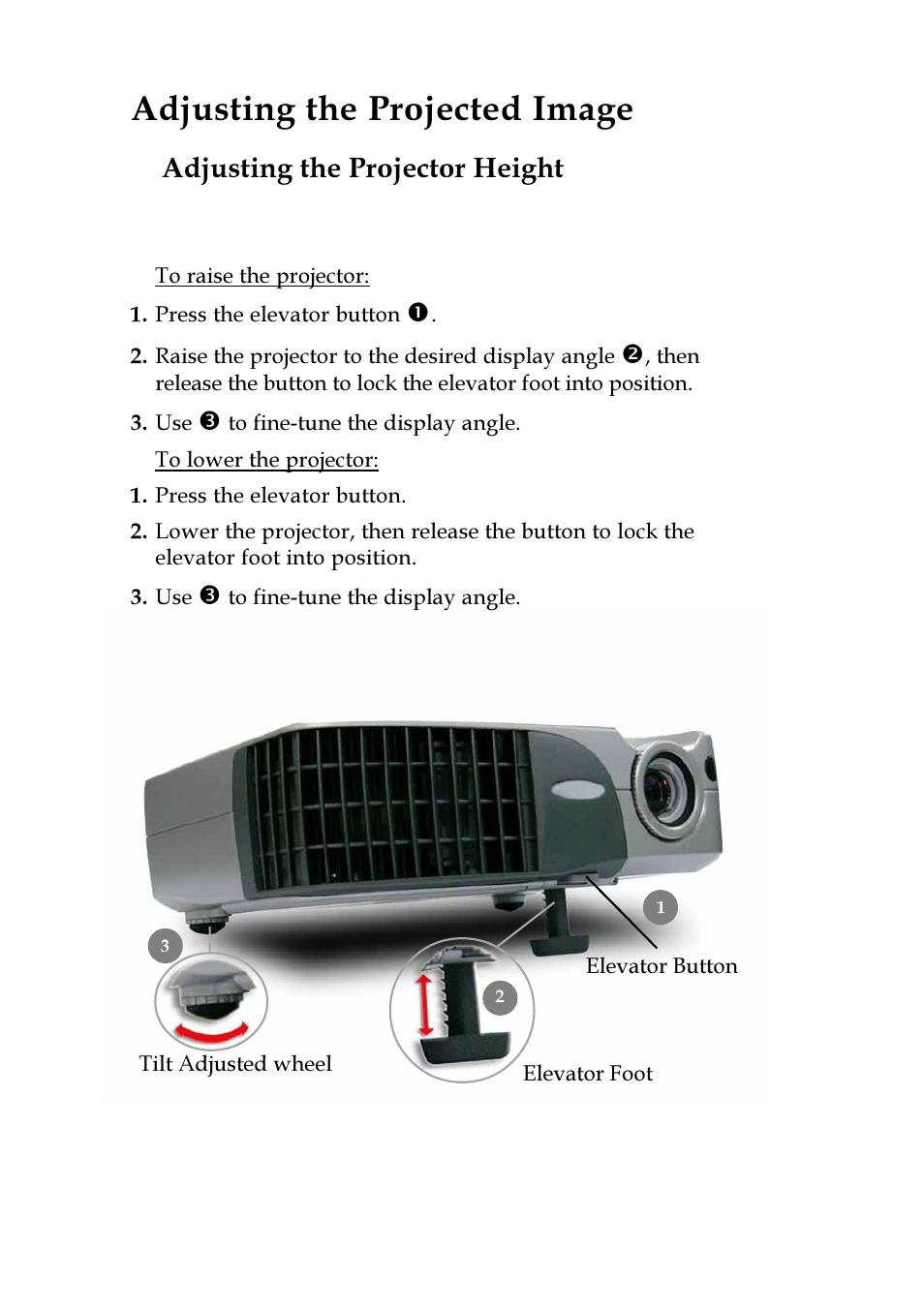 Adjusting the projected image, Adjusting the projector height | VIEWSONIC PJ255D User Manual | Page 13 / 34