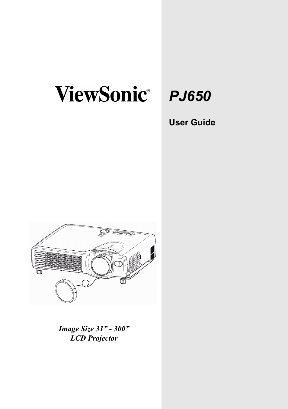 VIEWSONIC PJ650 User Manual | 46 pages