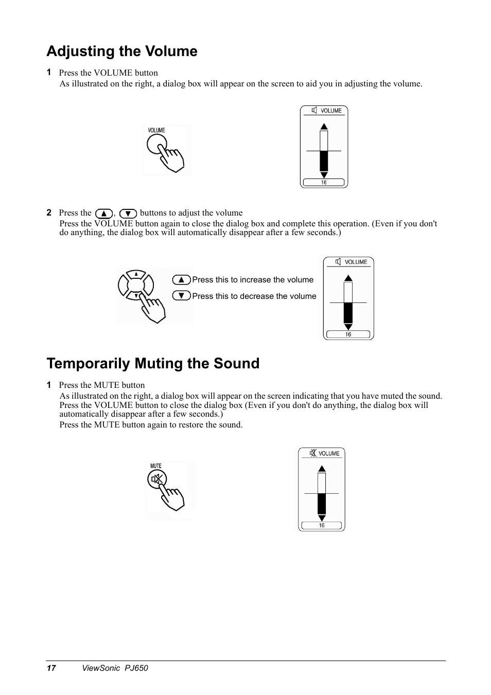 Adjusting the volume, Temporarily muting the sound | VIEWSONIC PJ650 User Manual | Page 20 / 46