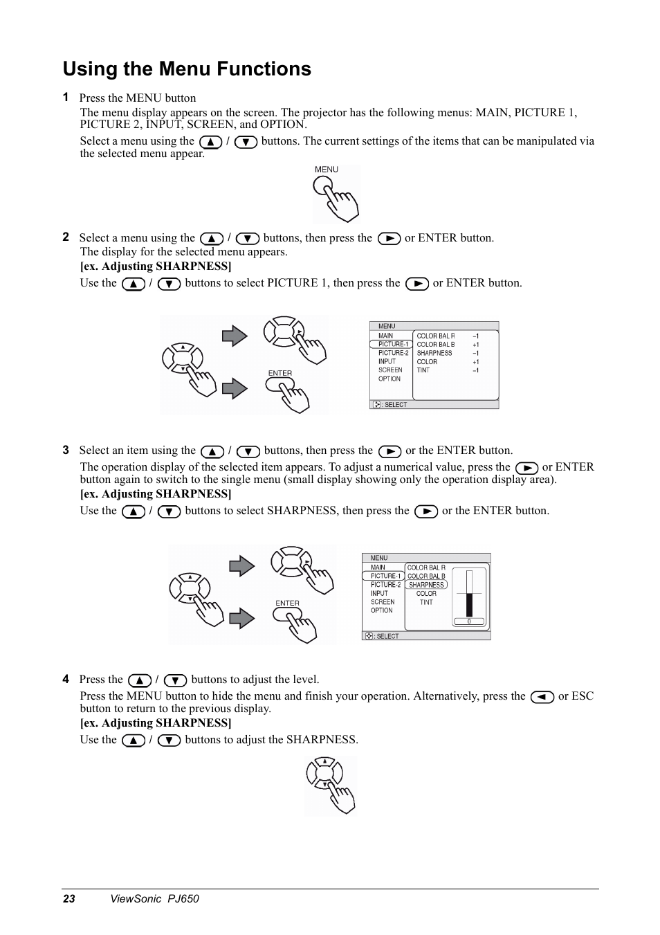 Using the menu functions | VIEWSONIC PJ650 User Manual | Page 26 / 46