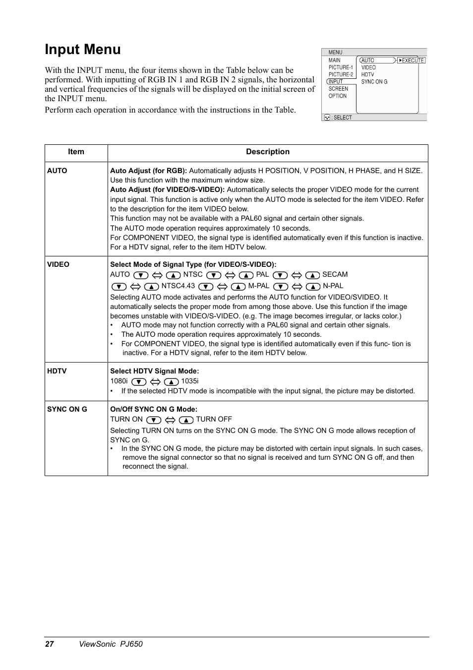 Input menu | VIEWSONIC PJ650 User Manual | Page 30 / 46