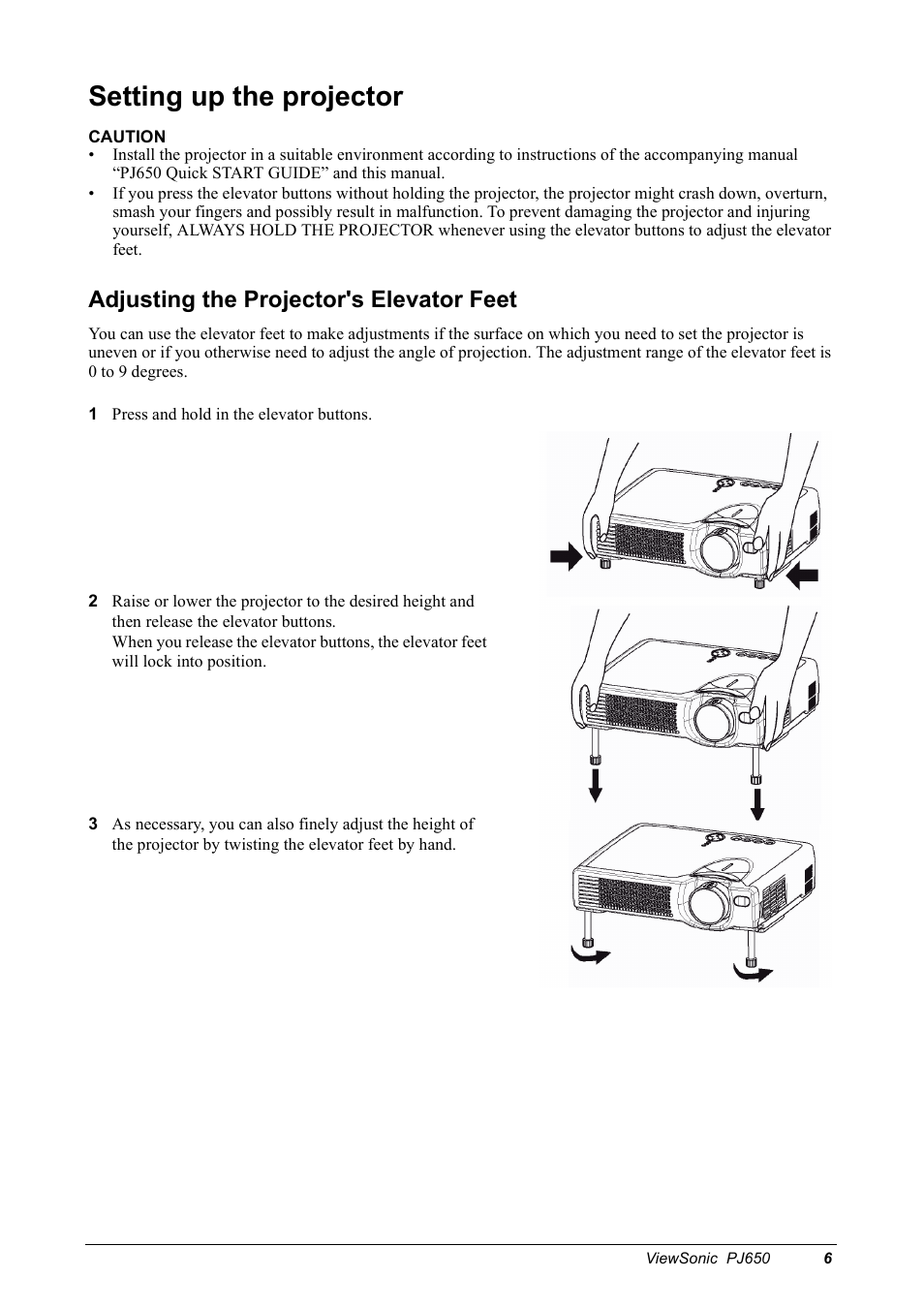 Setting up the projector, Adjusting the projector's elevator feet | VIEWSONIC PJ650 User Manual | Page 9 / 46