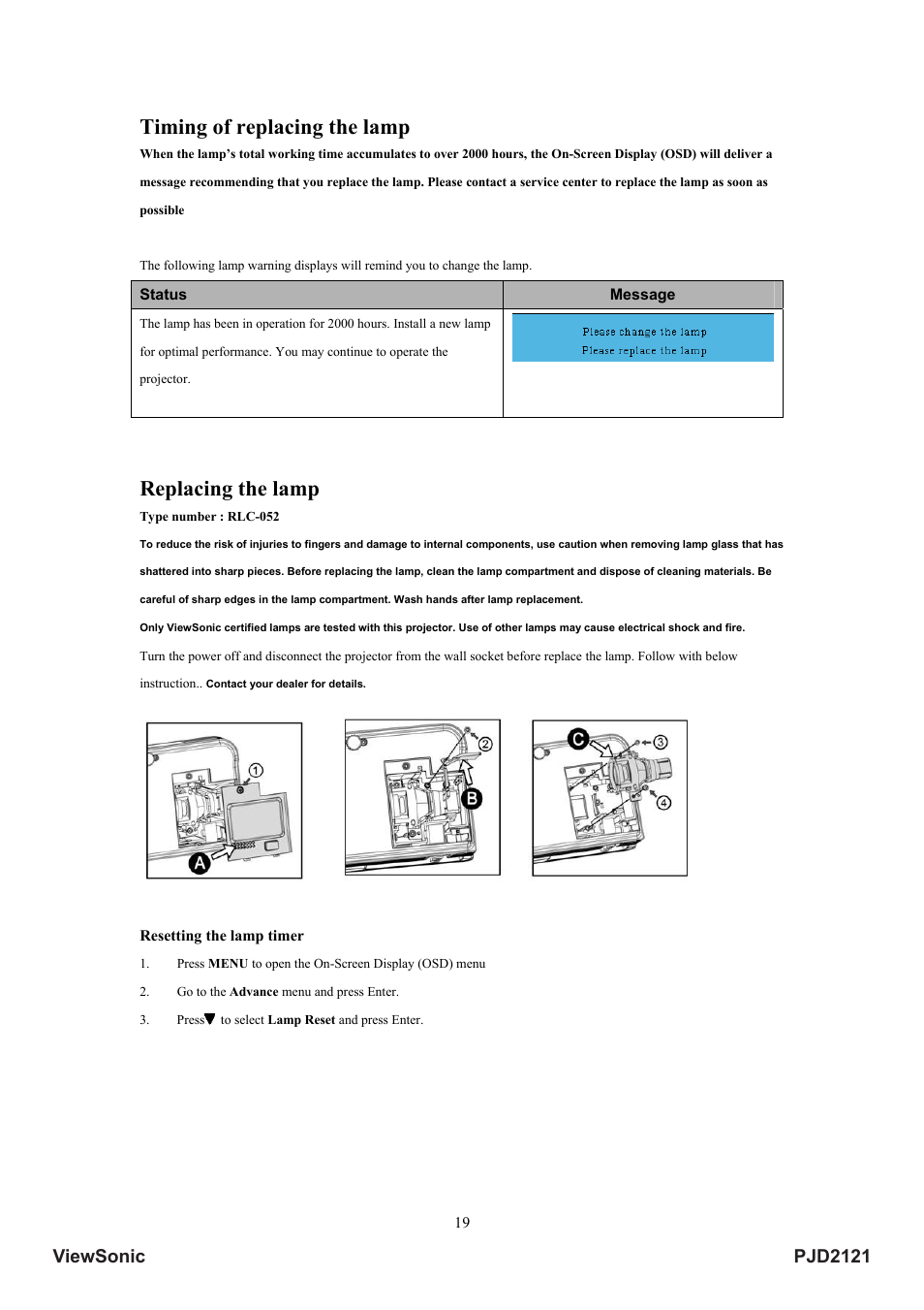 Timing of replacing the lamp, Replacing the lamp, Pjd2121 viewsonic | VIEWSONIC PJD2121 VS12617 User Manual | Page 24 / 36