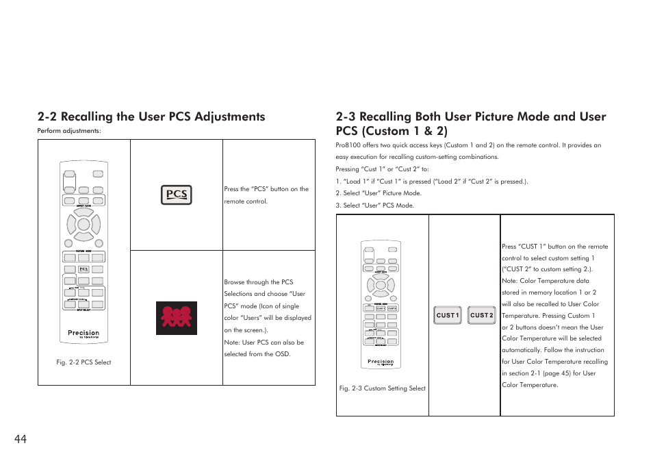 2 recalling the user pcs adjustments | VIEWSONIC Precision VS11856 User Manual | Page 48 / 60