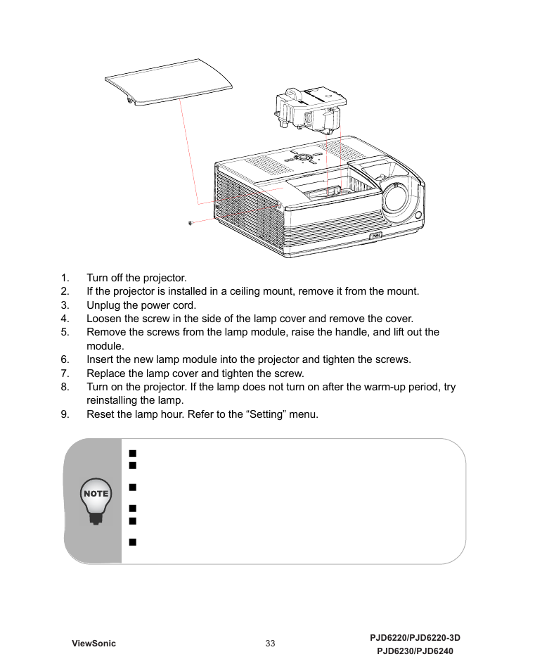 Turn off the projector, Unplug the power cord, Replace the lamp cover and tighten the screw | Reset the lamp hour. refer to the “setting” menu | VIEWSONIC VS11986 User Manual | Page 40 / 55