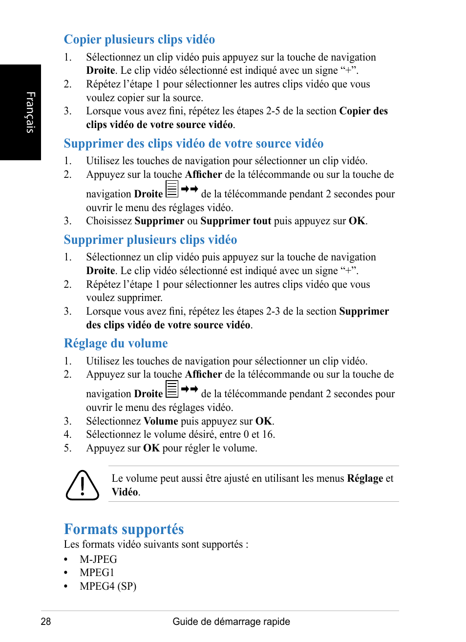 Formats supportés, Copier plusieurs clips vidéo, Supprimer des clips vidéo de votre source vidéo | Supprimer plusieurs clips vidéo, Réglage du volume | VIEWSONIC DPX1002 User Manual | Page 28 / 47