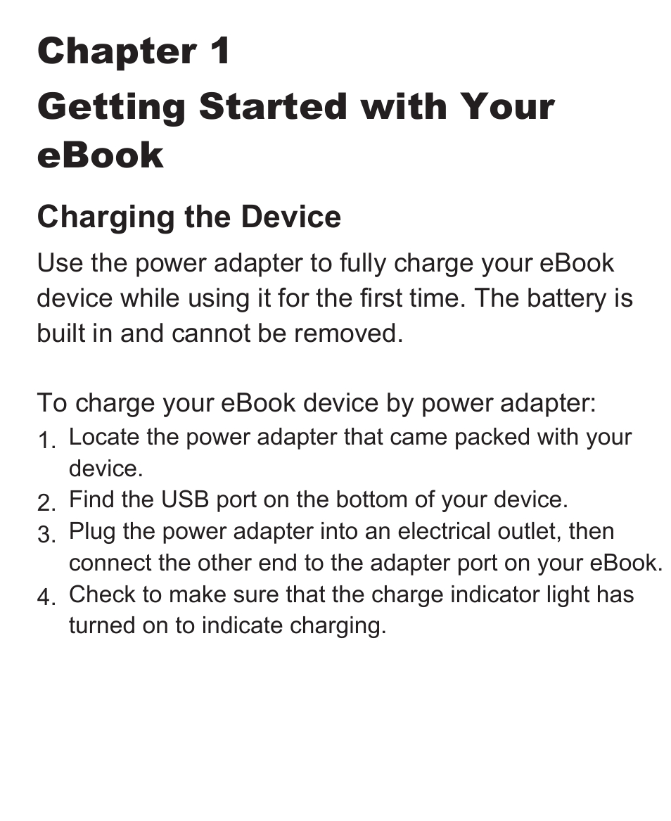 Chapter 1 getting started with your ebook, Charging the device | VIEWSONIC VS13394 User Manual | Page 17 / 73