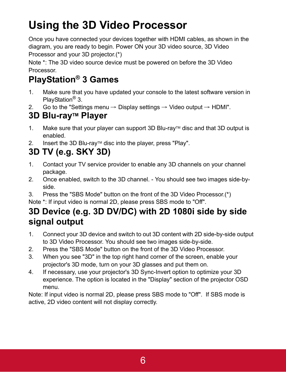 Using the 3d video processor, Playstation® 3 games, 3d blu-raytm player | 3d tv (e.g. sky 3d), Playstation, 3 games, 3d blu-ray, Player | VIEWSONIC VP3D1 User Manual | Page 11 / 18