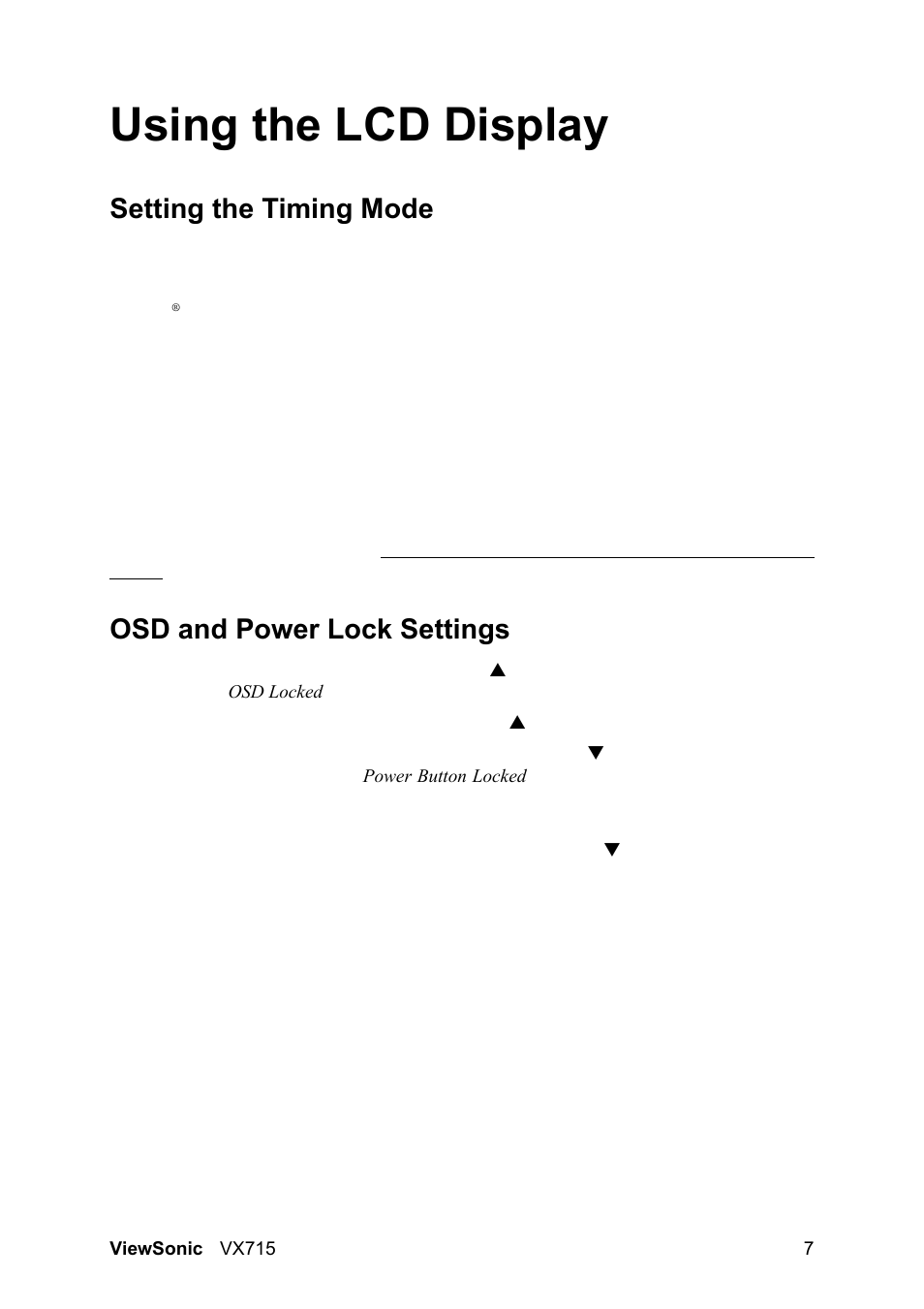 Using the lcd display, Setting the timing mode, Osd and power lock settings | VIEWSONIC VX715 User Manual | Page 9 / 21