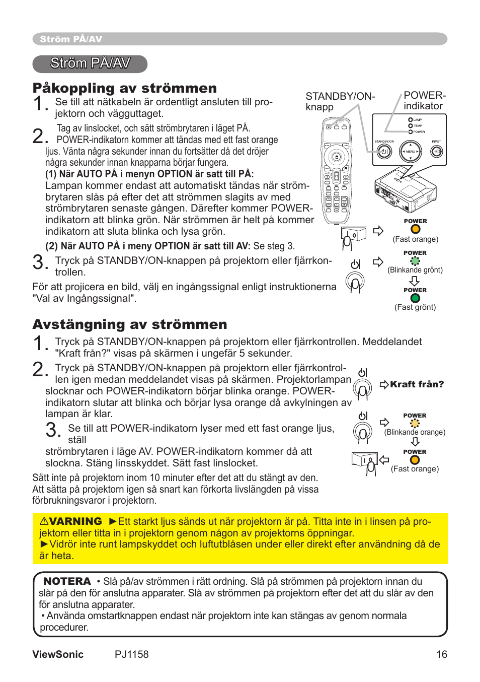 Påkoppling av strömmen, Avstängning av strömmen, Ström på/av | VIEWSONIC VS11459 User Manual | Page 21 / 115