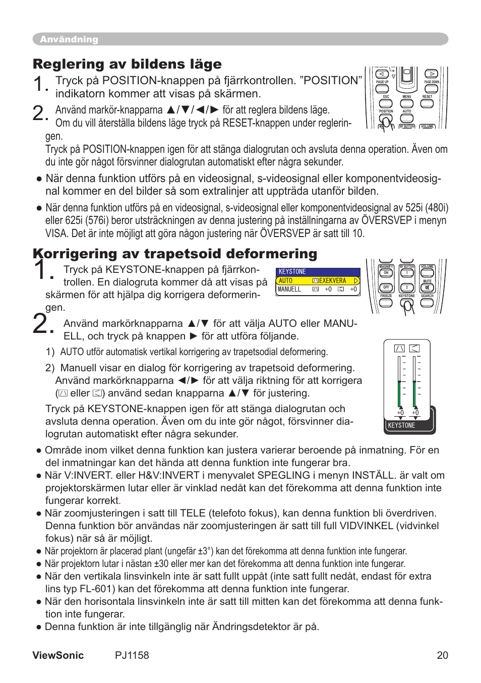 Reglering av bildens läge, Korrigering av trapetsoid deformering, Användning | VIEWSONIC VS11459 User Manual | Page 25 / 115