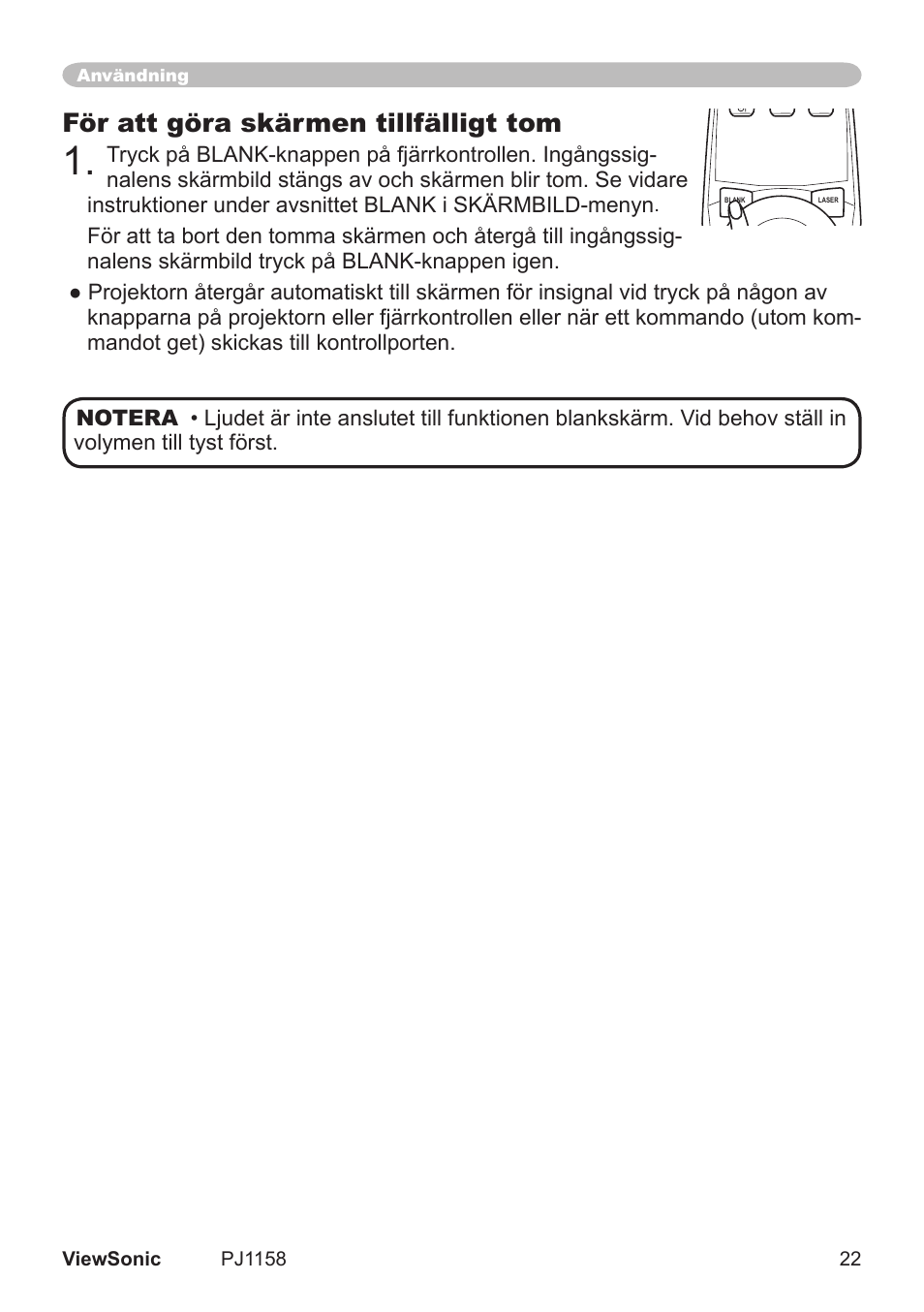 För att göra skärmen tillfälligt tom, Användning | VIEWSONIC VS11459 User Manual | Page 27 / 115