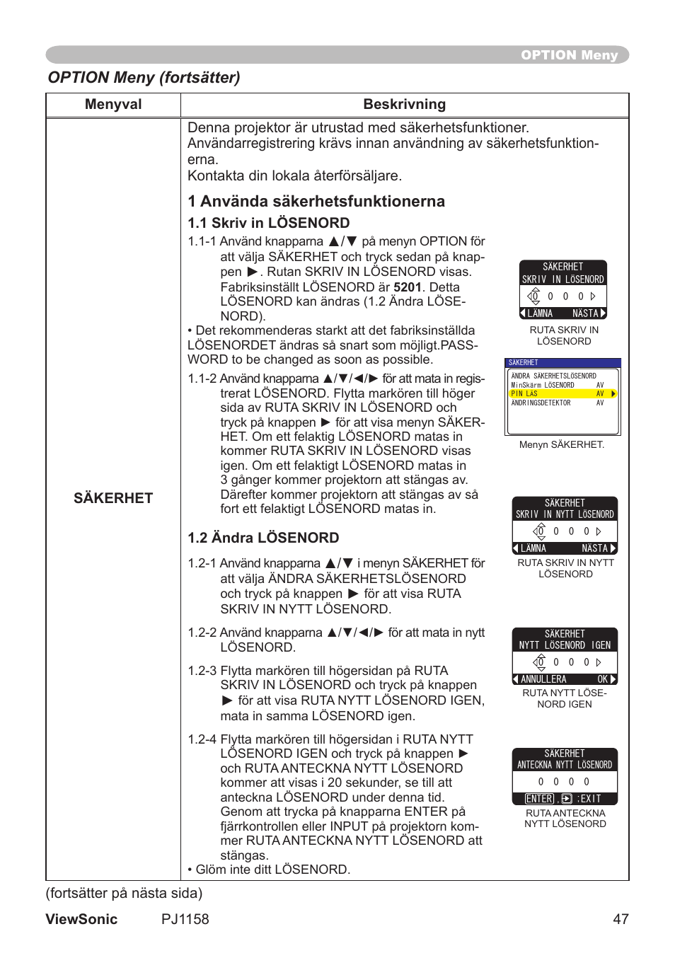 1 använda säkerhetsfunktionerna, Option meny (fortsätter) | VIEWSONIC VS11459 User Manual | Page 52 / 115