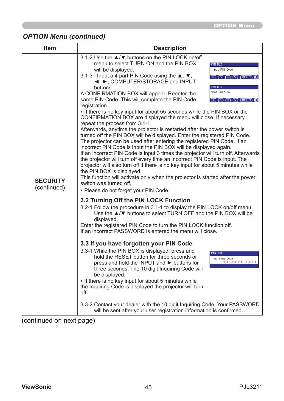 Option menu (continued), Contnued on next page), 2 turning off the pin lock function | 3 if you have forgotten your pin code | VIEWSONIC PJL3211 User Manual | Page 50 / 78