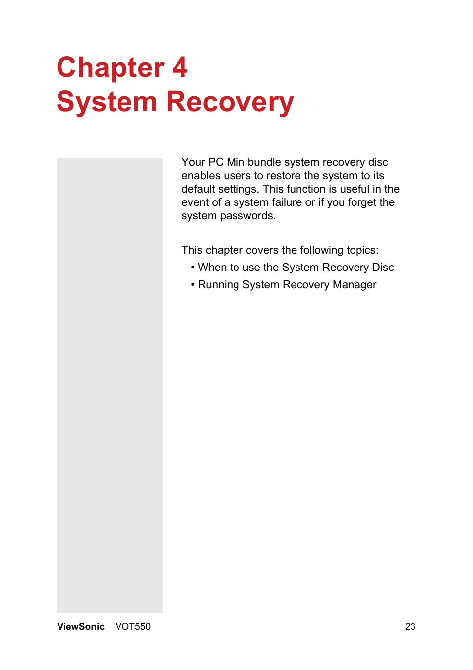 Chapter 4 system recovery | VIEWSONIC VOT550 User Manual | Page 29 / 52