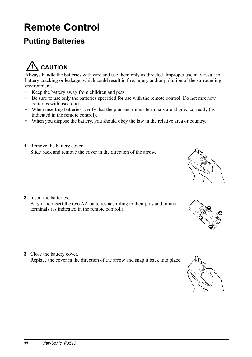 Remote control, Putting batteries, 1 remove the battery cover | 2 insert the batteries, 3 close the battery cover | VIEWSONIC PJ510 User Manual | Page 14 / 49