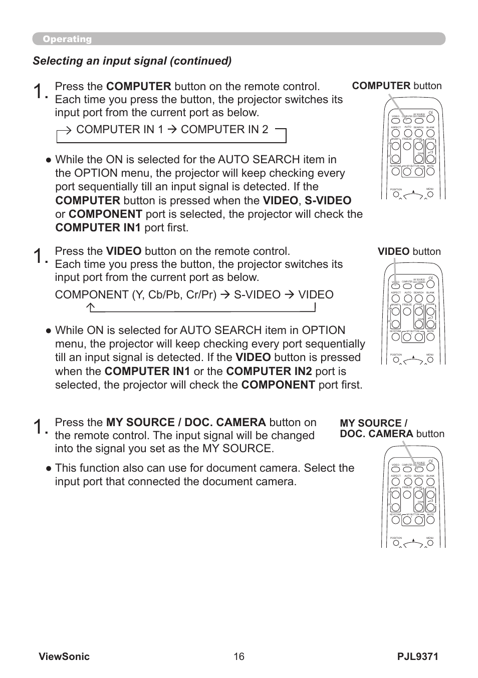 Video button, My source / doc. camera button, Computer button | Operating | VIEWSONIC XGA LCD PROJECTOR pjl9371 User Manual | Page 21 / 89