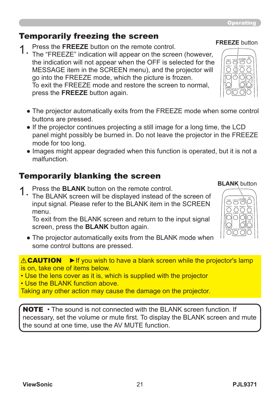 Temporarily blanking the screen, Temporarily freezing the screen, Pjl9371 viewsonic | Freeze button, Blank button, Operating | VIEWSONIC XGA LCD PROJECTOR pjl9371 User Manual | Page 26 / 89