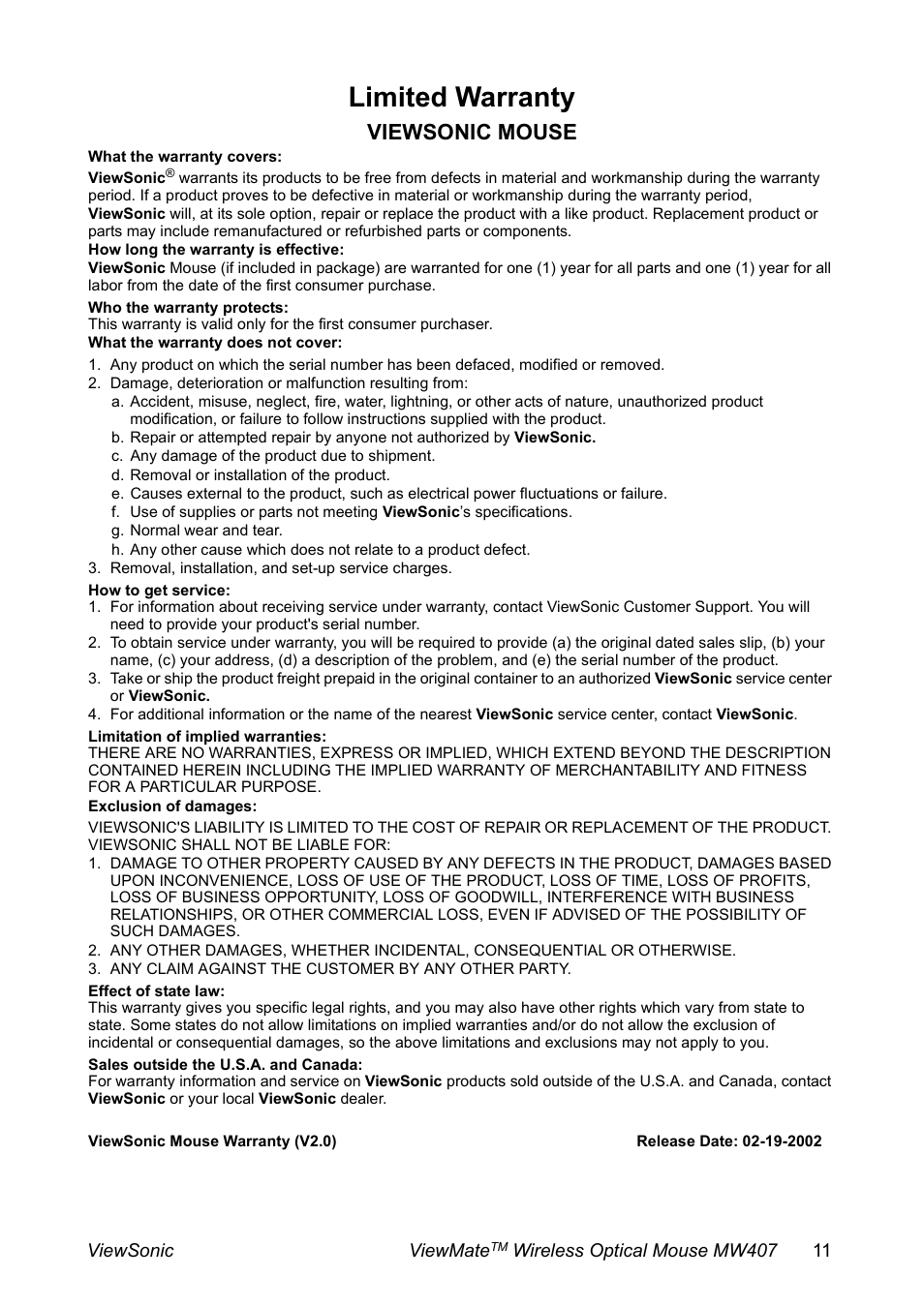 Limited warranty, Viewsonic mouse, How long the warranty is effective | C. any damage of the product due to shipment, D. removal or installation of the product, G. normal wear and tear, Removal, installation, and set-up service charges, Any claim against the customer by any other party | VIEWSONIC MW407 User Manual | Page 12 / 13