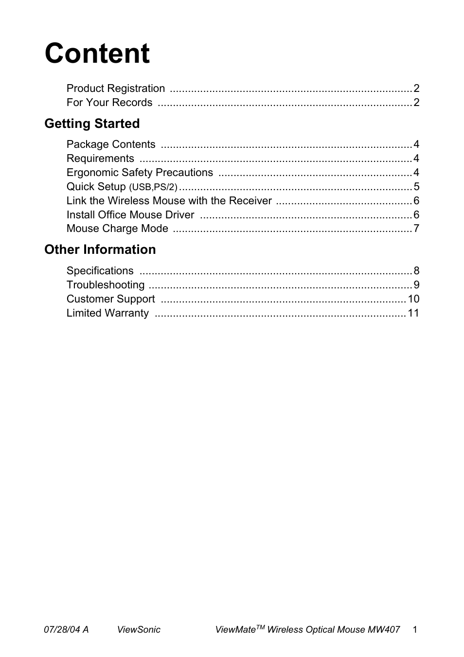 Content, Product registration 2, For your records 2 | Getting started, Package contents 4, Requirements 4, Ergonomic safety precautions 4, Quick setup (usb,ps/2) 5, Link the wireless mouse with the receiver 6, Install office mouse driver 6 | VIEWSONIC MW407 User Manual | Page 2 / 13