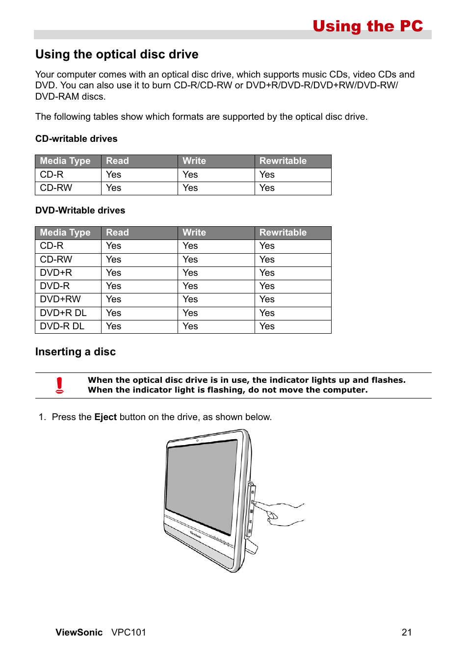 Using the optical disc drive, Inserting a disc, Using the pc | VIEWSONIC VS12602 User Manual | Page 28 / 64