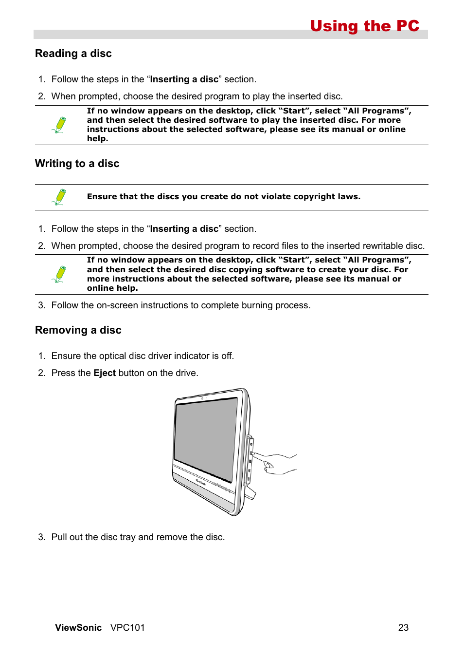 Reading a disc, Writing to a disc, Removing a disc | Using the pc | VIEWSONIC VS12602 User Manual | Page 30 / 64