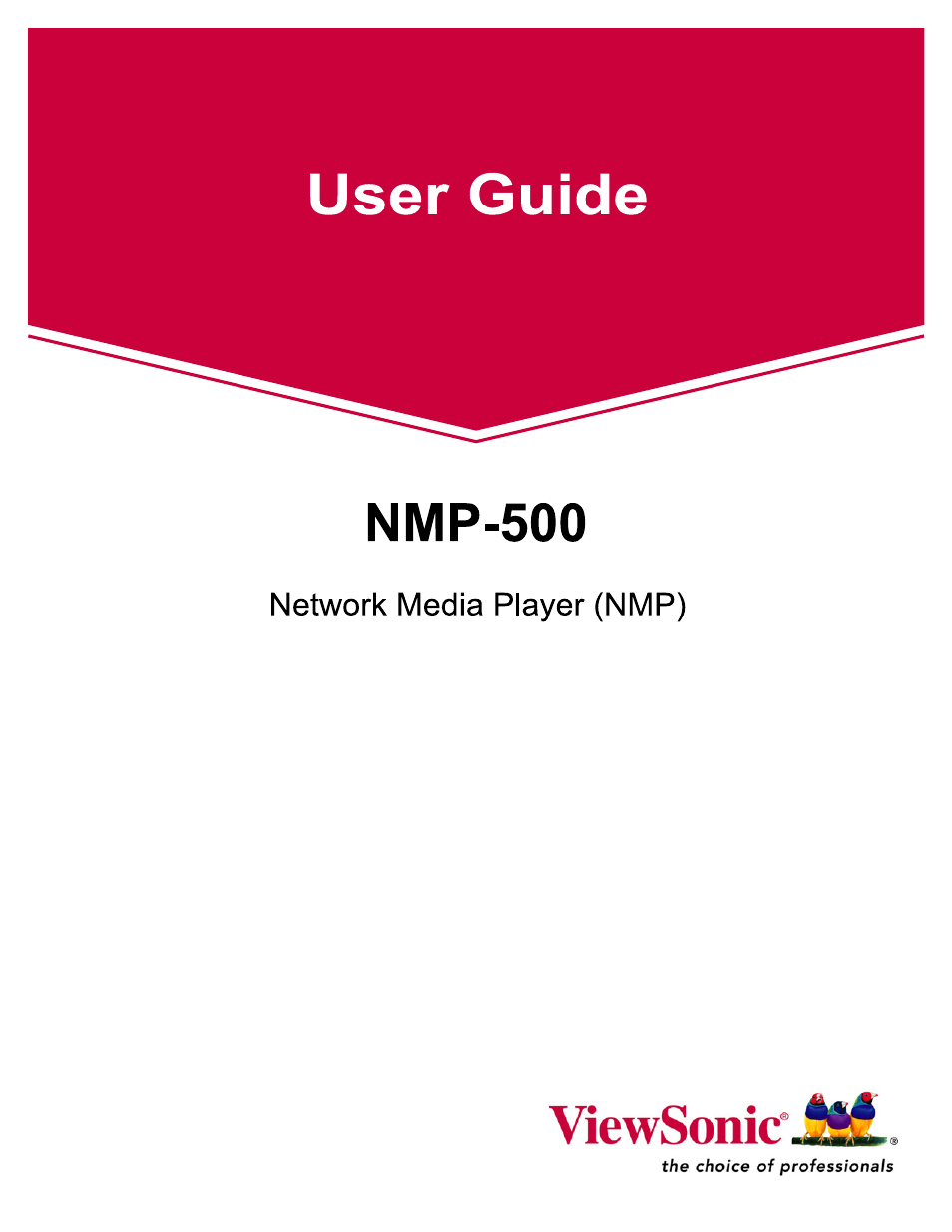 VIEWSONIC Network Media Player NMP-500 User Manual | 43 pages