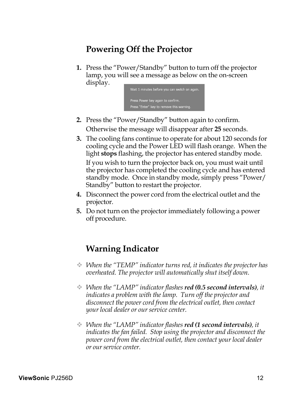 Warning indicator, Powering off the projector | VIEWSONIC PJ256D User Manual | Page 16 / 38