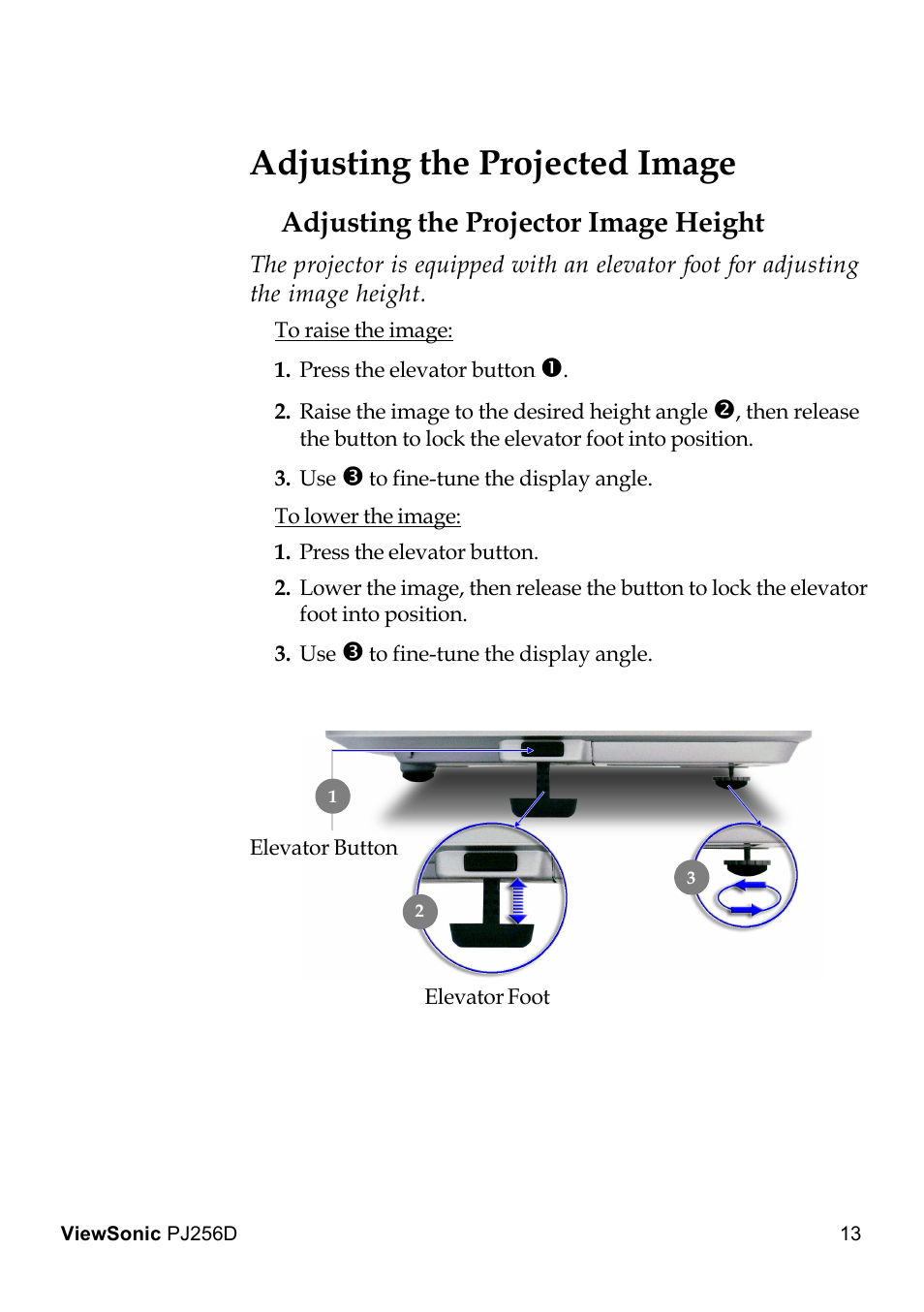 Adjusting the projected image, Adjusting the projector image height | VIEWSONIC PJ256D User Manual | Page 17 / 38