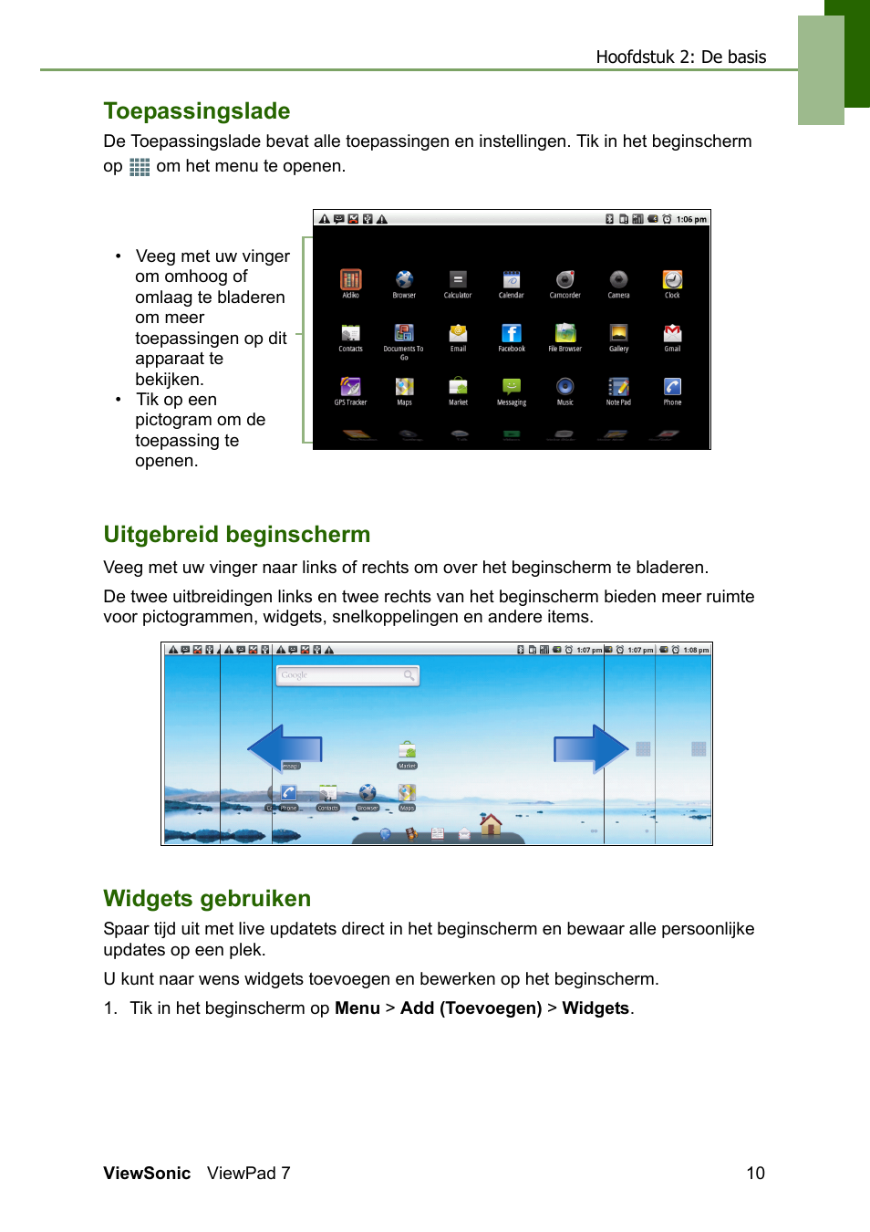 Toepassingslade, Uitgebreid beginscherm, Widgets gebruiken | VIEWSONIC ViewPad 7 VS13761 User Manual | Page 21 / 69
