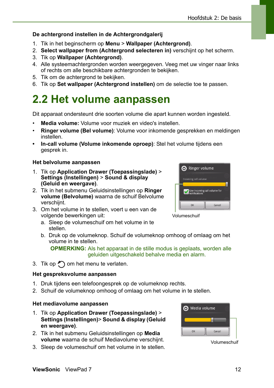 2 het volume aanpassen | VIEWSONIC ViewPad 7 VS13761 User Manual | Page 23 / 69