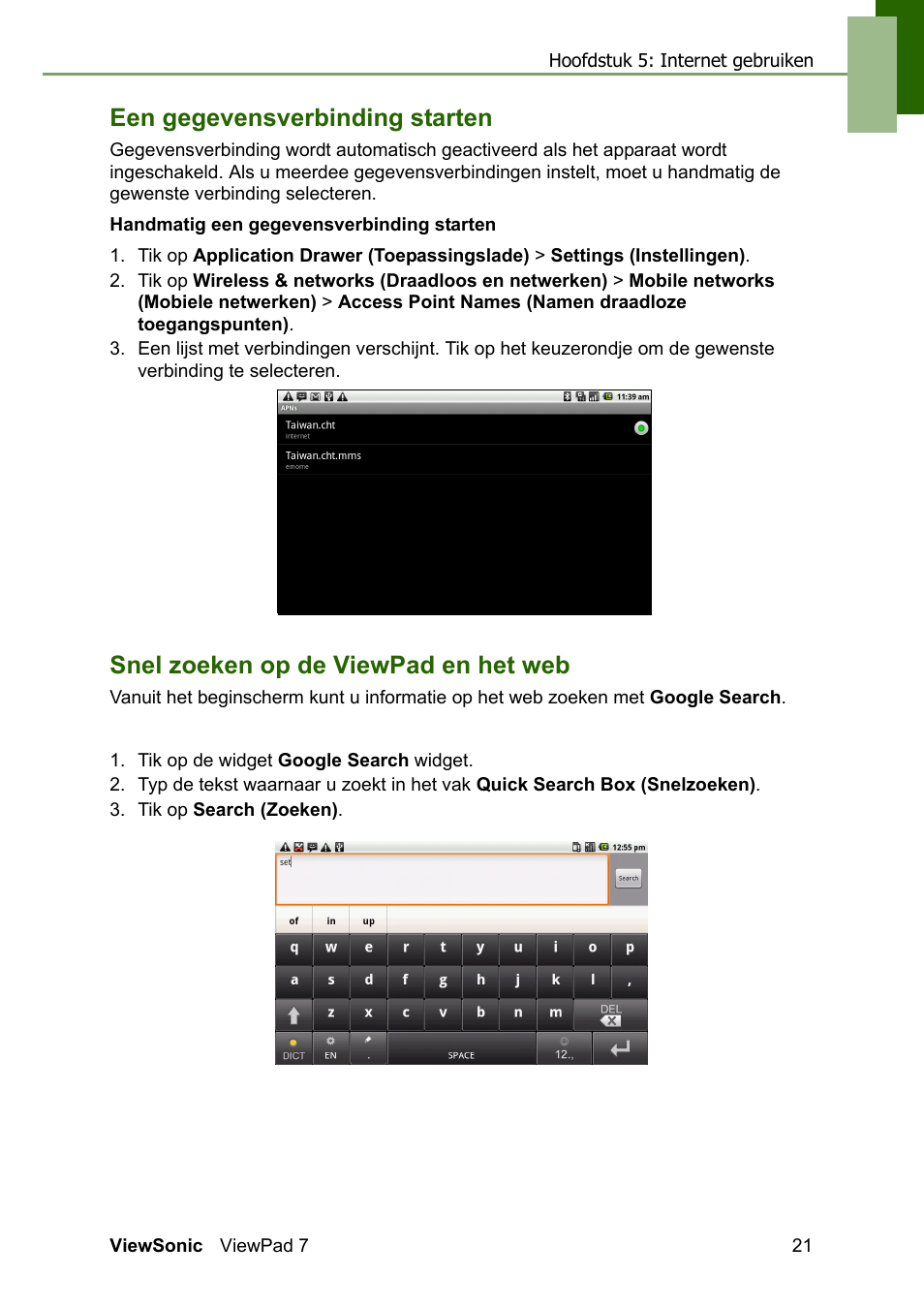 Een gegevensverbinding starten, Snel zoeken op de viewpad en het web | VIEWSONIC ViewPad 7 VS13761 User Manual | Page 32 / 69