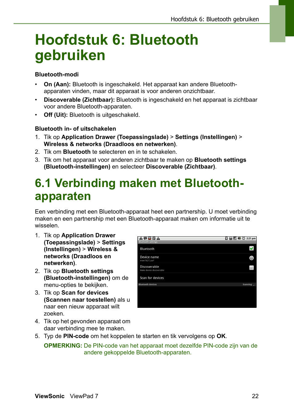 Chapter 6: bluetooth gebruiken, 1 verbinding maken met bluetooth-apparaten, Hoofdstuk 6: bluetooth gebruiken | 1 verbinding maken met bluetooth- apparaten | VIEWSONIC ViewPad 7 VS13761 User Manual | Page 33 / 69