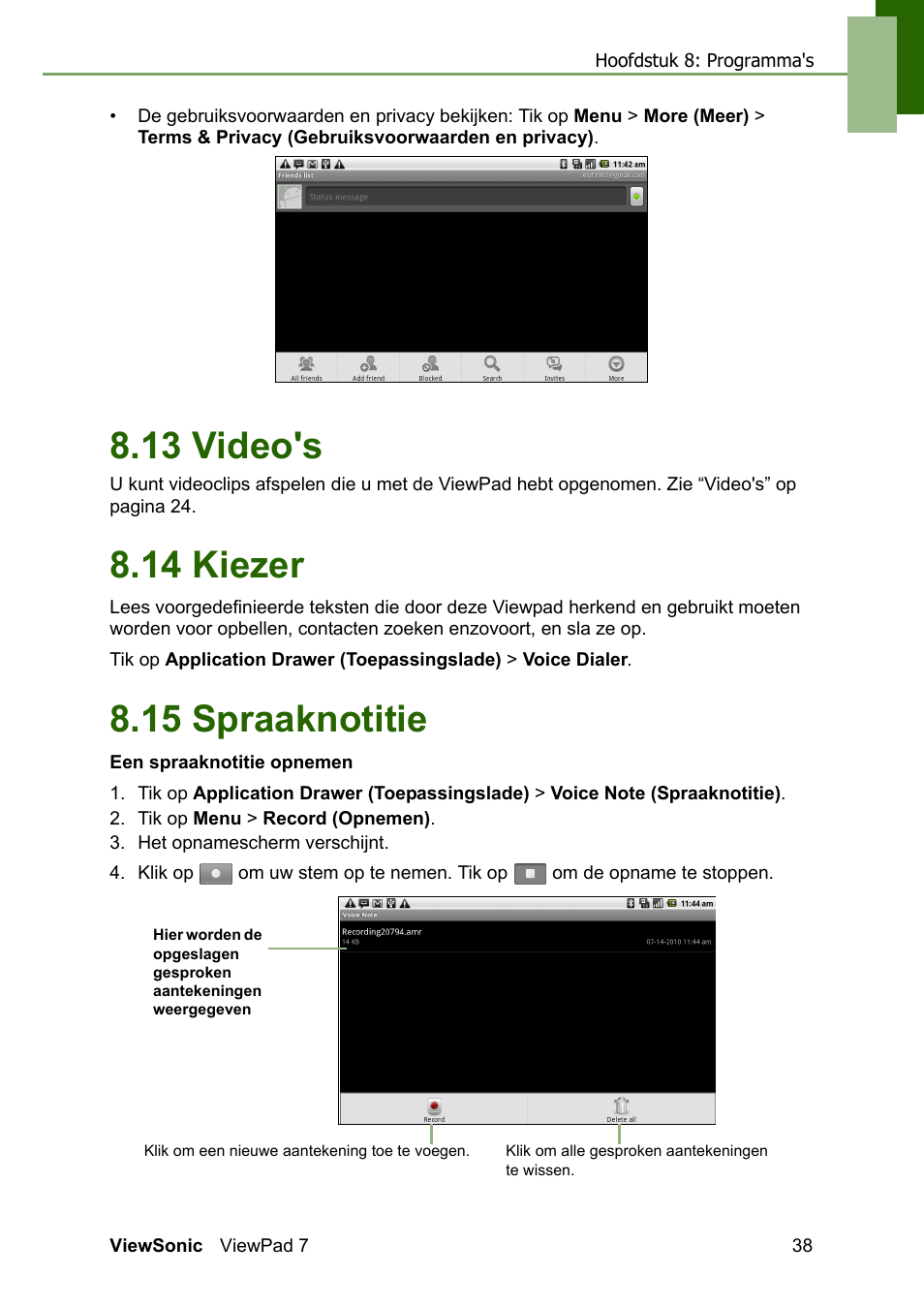 13 video's 8.14 kiezer 8.15 spraaknotitie, 13 video's, 14 kiezer | 15 spraaknotitie | VIEWSONIC ViewPad 7 VS13761 User Manual | Page 49 / 69