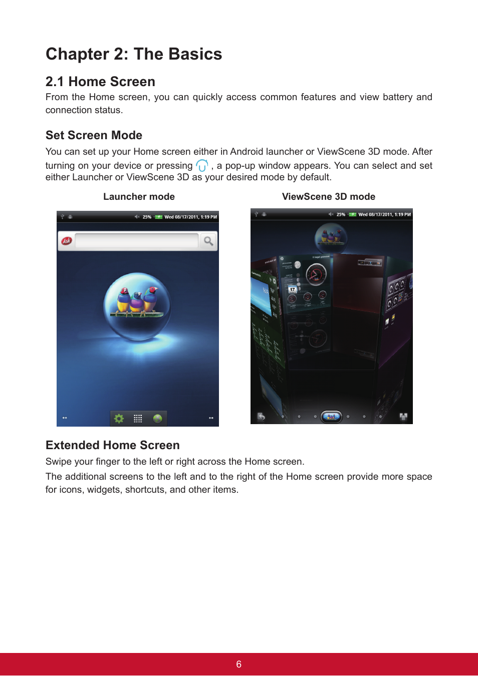 Chapter 2: the basics, 1 home screen | VIEWSONIC ViewPad 7e VS14359 User Manual | Page 18 / 44