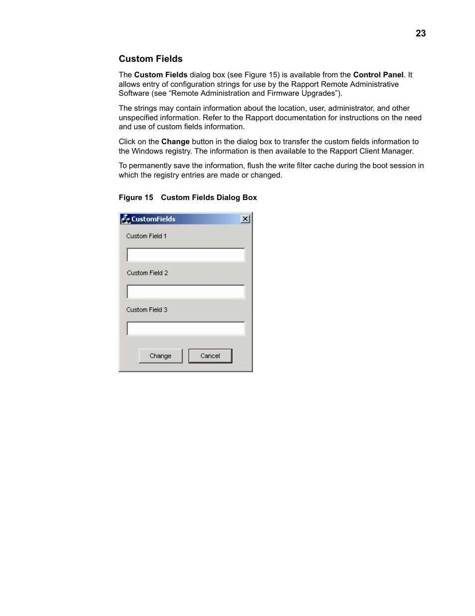 Custom fields, Custom fields 23, Custom fields dialog box 23 | Wyse Technology WintermTM 9000 User Manual | Page 43 / 62