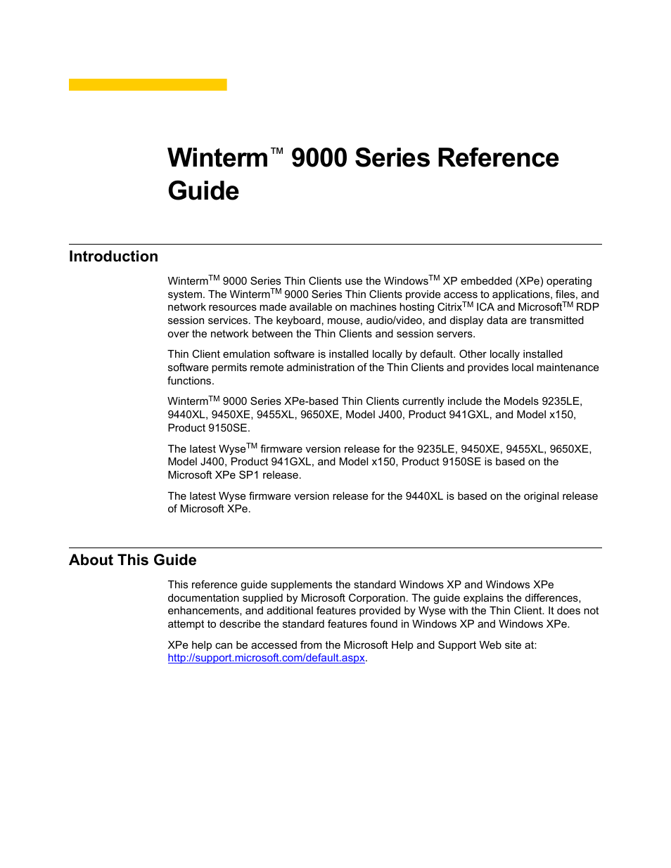 Introduction, About this guide, Winterm | 9000 series reference guide | Wyse Technology TM 9000 Series User Manual | Page 13 / 74