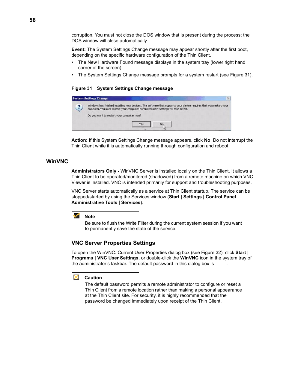 Winvnc, Vnc server properties settings, Winvnc 56 | Vnc server properties settings 56, System settings change message 56 | Wyse Technology TM 9000 Series User Manual | Page 68 / 74