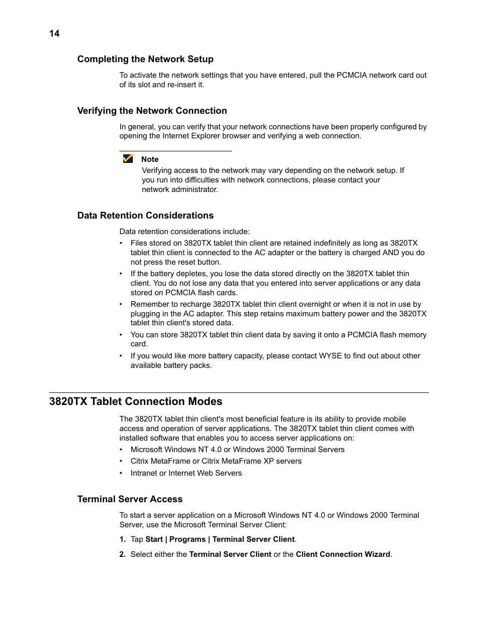 Completing the network setup, Verifying the network connection, Data retention considerations | 3820tx tablet connection modes, Terminal server access, Data retention considerations 14, 3820tx tablet connection modes 14, Terminal server access 14 | Wyse Technology 3820TX User Manual | Page 24 / 40