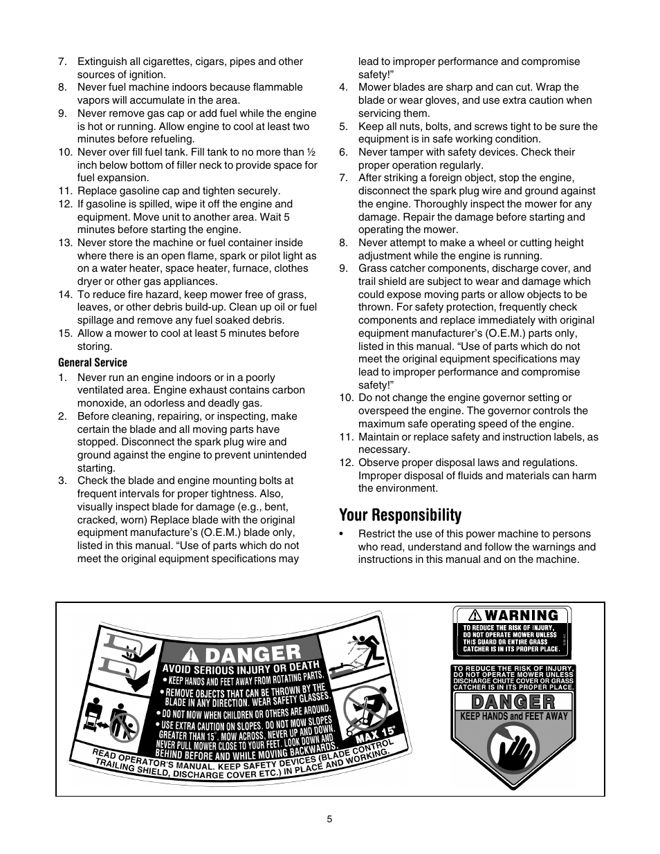 Your responsibility | White Outdoor 430 User Manual | Page 5 / 20