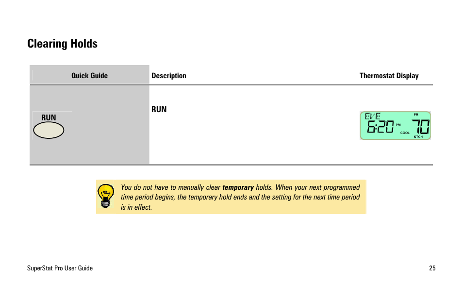Clearing holds | White Rodgers SuperStat Pro Programmable Thermostat User Manual | Page 27 / 54