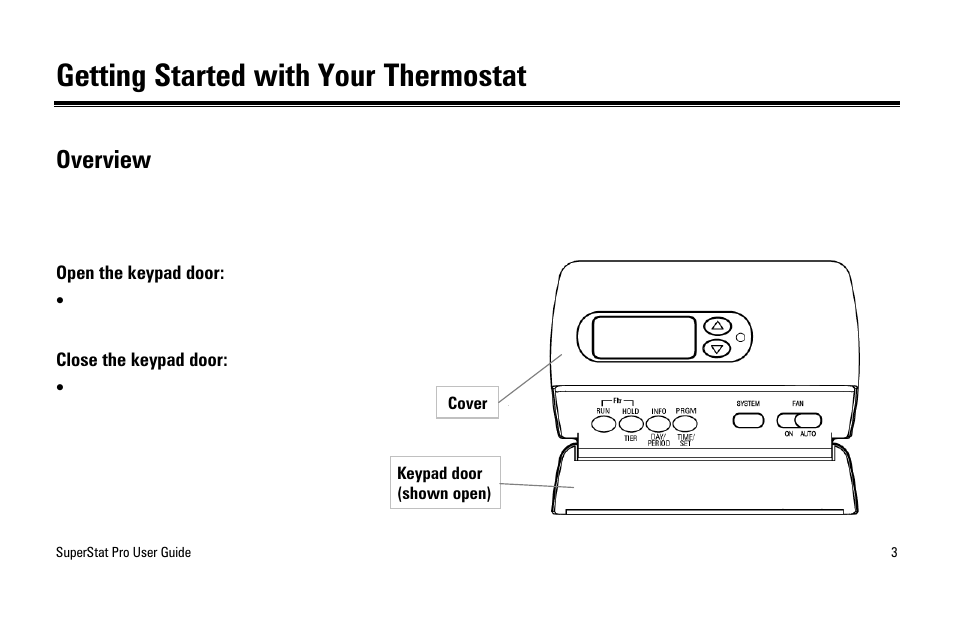 Getting started with your thermostat, Overview | White Rodgers SuperStat Pro Programmable Thermostat User Manual | Page 5 / 54