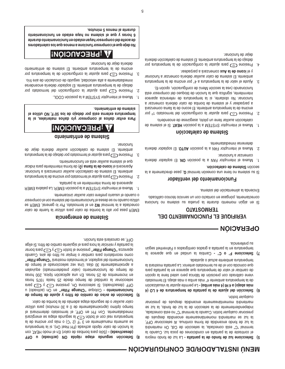 Precaución, Menú instalador/de configura ción operación, Sistema de emergencia | Sistema de enfriamiento, Verifique el funcionamient o del termostat o, Funcionamiento del ventilador, Sistema de calefacción | White Rodgers 1F89-0211 User Manual | Page 12 / 16