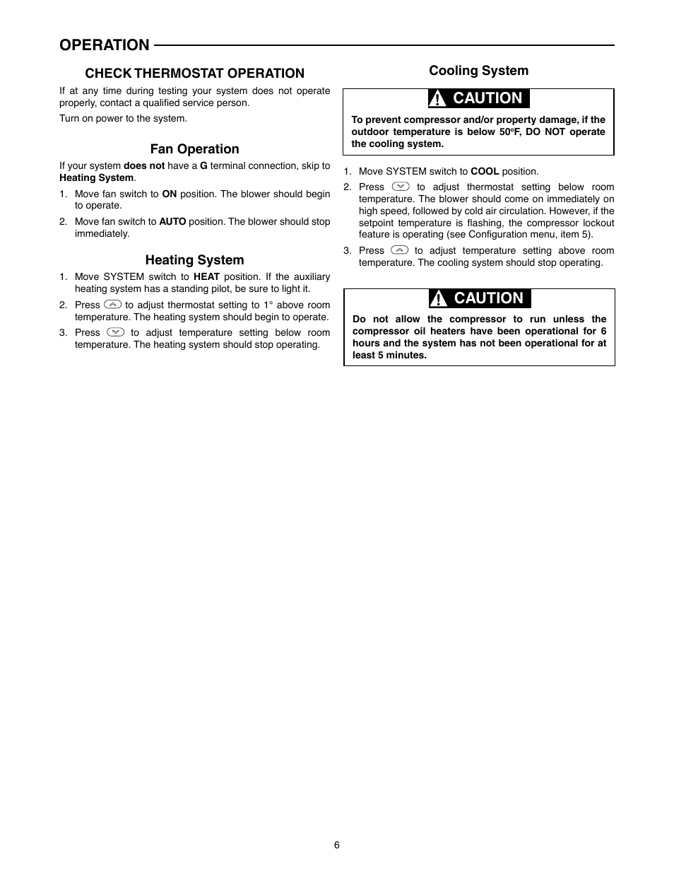 Operation, Caution | White Rodgers BLUE 2" SINGLE STAGE 1F86-0244 User Manual | Page 6 / 16