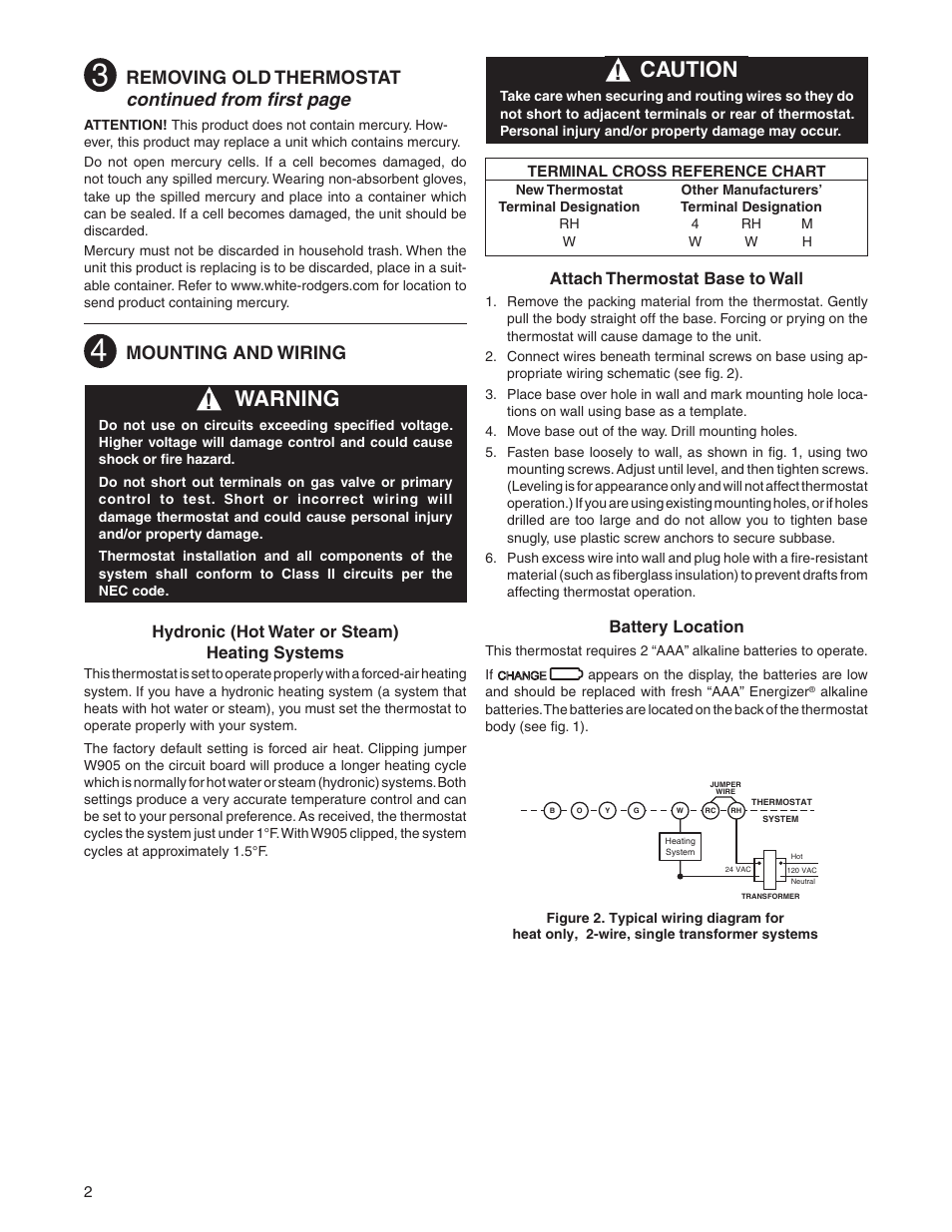 Warning, Caution, Removing old thermostat continued from first page | Mounting and wiring, Hydronic (hot water or steam) heating systems, Attach thermostat base to wall, Battery location | White Rodgers EMERSON 1.00E+78 User Manual | Page 2 / 4