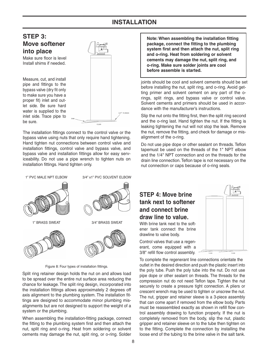 Step 3: move softener into place | Watts WATER CONDITIONER with WM100SM valve User Manual | Page 8 / 28