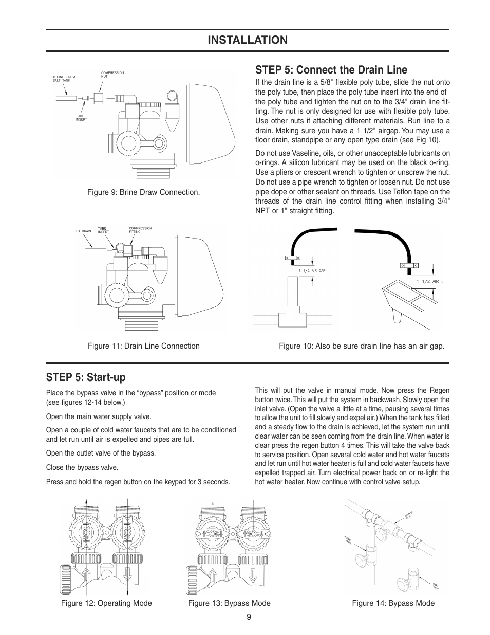 Installation step 5: connect the drain line, Step 5: start-up | Watts WATER CONDITIONER with WM100SM valve User Manual | Page 9 / 28