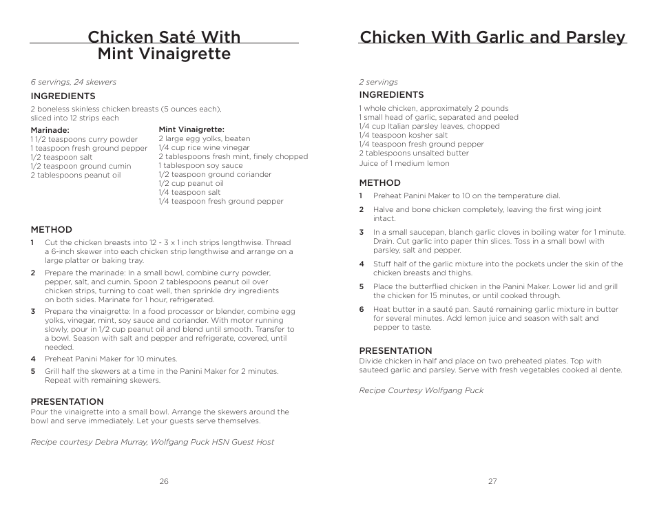 Chicken with garlic and parsley, Chicken saté with mint vinaigrette | Wolfgang Puck BISTRO BCGL0020 User Manual | Page 14 / 22